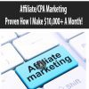 Affiliate/CPA Marketing – Proven How I Make $10