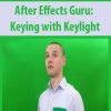 After Effects Guru: Keying with Keylight