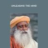 Sadhgura Jaggi Vasudev – Unleasing The Mind