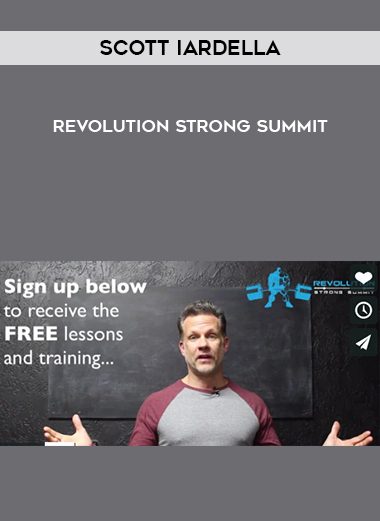 Scott Iardella – Revolution Strong Summit