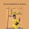 [Download Now] Shi Xing Hong – The 18 Movements of Shaolin