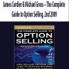 James Cordier & Michael Gross – The Complete Guide to Option Selling