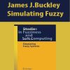 James J.Buckley – Simulating Fuzzy Systems