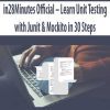 in28Minutes Official – Learn Unit Testing with Junit & Mockito in 30 Steps