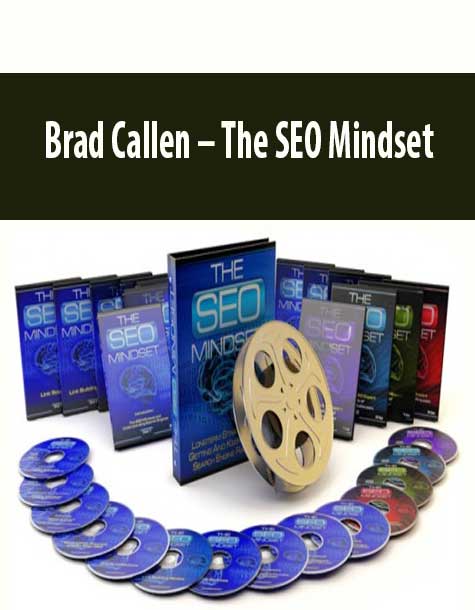 Brad Callen – The SEO Mindset