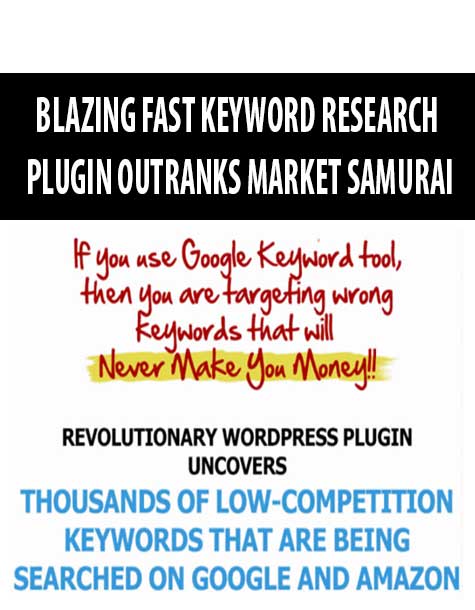 BLAZING FAST KEYWORD RESEARCH PLUGIN OUTRANKS MARKET SAMURAI