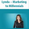 Lynda – Marketing to Millennials