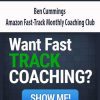 Ben Cummings – Amazon Fast-Track Monthly Coaching Club