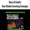 Harry D.Schultz – Bear Market Investing Strategies