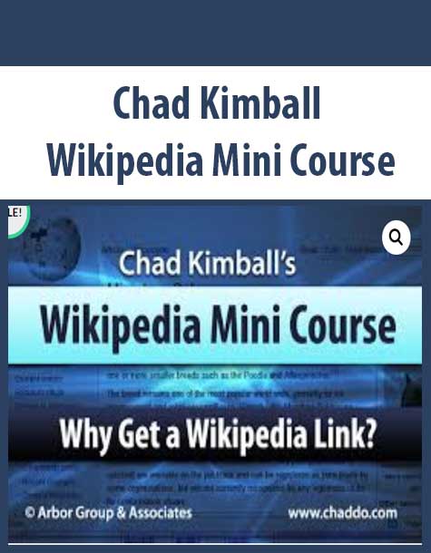 Chad Kimball – Wikipedia Mini Course