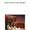 [Download Now] Mehow – How to talk 2 hot women