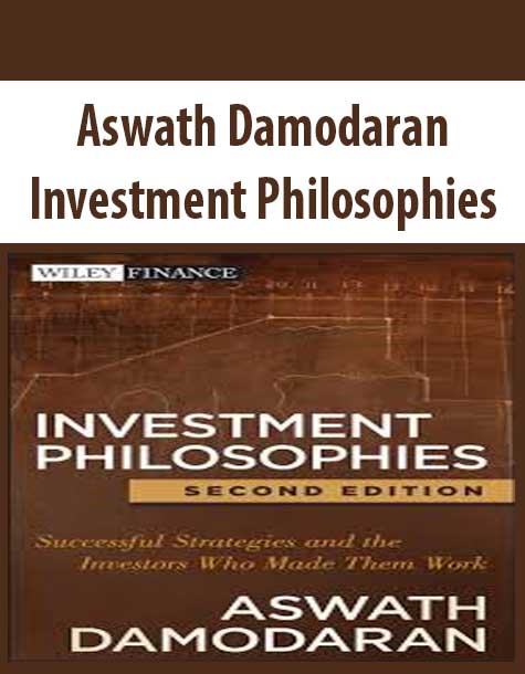 Aswath Damodaran – Investment Philosophies