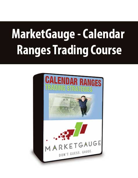 MarketGauge - Calendar Ranges Trading Course