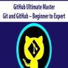 GitHub Ultimate Master Git and GitHub – Beginner to Expert