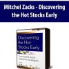 Mitchel Zacks - Discovering the Hot Stocks Early