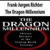 Frank-Jurgen Richter – The Dragon Millennium