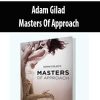 Adam Gilad – Masters Of Approach