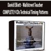 David Elliott - Wallstreet Teacher COMPLETE 9 CDs Technical Timing Patterns