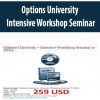 Options University – Intensive Workshop Seminar