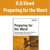 H.D.Vinod – Preparing for the Worst