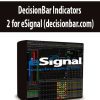 DecisionBar Indicators 2 for eSignal (decisionbar.com)