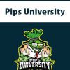 Pips University