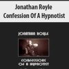 [Download Now] Jonathan Royle – Confession Of A Hypnotist