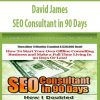 David James – SEO Consultant in 90 Days