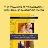 [Download Now] Bonnie Bainbridge Cohen - Embodied Anatomy and the Dynamics of Vocalization - Streaming