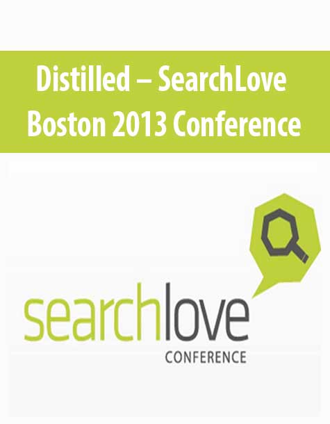 Distilled – SearchLove Boston 2013 Conference