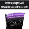 Discover An Untapped Social Network That Could Easily Be The Next F