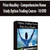 Price Headley - Comprehensive Home Study Option Trading Course - 10 DVD