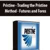 Pristine - Trading the Pristine Method - Futures and Forex