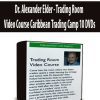 Dr. Alexander Elder - Trading Room Video Course Caribbean Trading Camp 10 DVDs