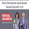 [Download Now] Ezra Firestone and Jason – Social Secrets 3.0