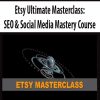 Etsy Ultimate Masterclass: SEO & Social Media Mastery Course