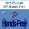 Ezra Wyckoff – CPA Hands-Free