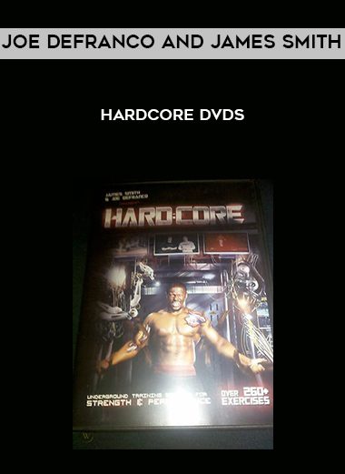 Joe DeFranco and James Smith – Hardcore DVDs