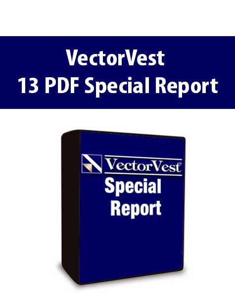 VectorVest - 13 PDF Special Report