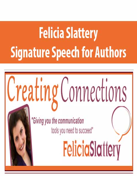 Felicia Slattery – Signature Speech for Authors