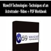 Wave59 Technologies - Techniques of an Astrotrader - Video + PDF Workbook