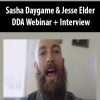 Sasha Daygame & Jesse Elder – DDA Webinar + Interview