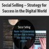 Social Selling – Strategy for Success in the Digital World