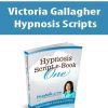 Victoria Gallagher – Hypnosis Scripts