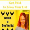 Get Paid to Grow Your List