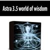 Astra 3.5 world of wisdom