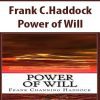 Frank C.Haddock – Power of Will