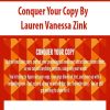 Conquer Your Copy By Lauren Vanessa Zink