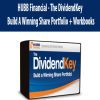 HUBB Financial - The DividendKey - Build A Winning Share Portfolio + Workbooks