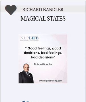 [Download Now] Richard Bandler – Magical States